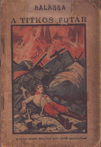 Balassa - A titkos fut�r