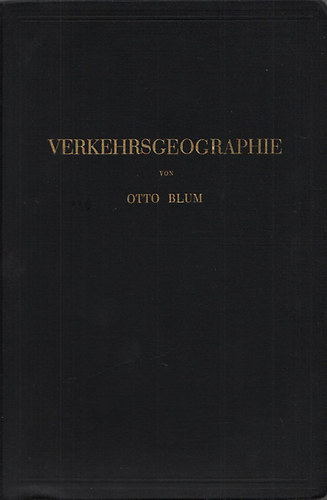 Otto Blum - Verkehrsgeographie