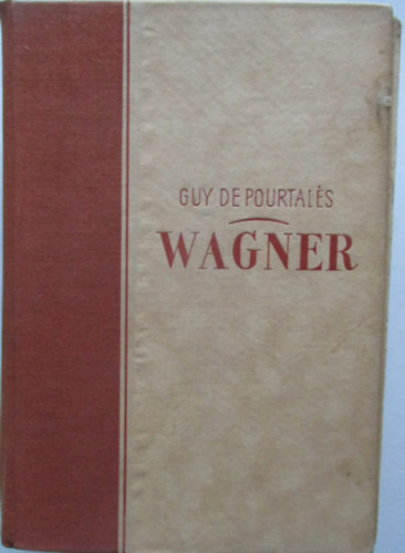 Guy de Portals - Wagner