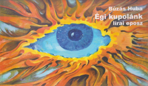 B�z�s Huba - �gi kupol�nk - l�rai eposz