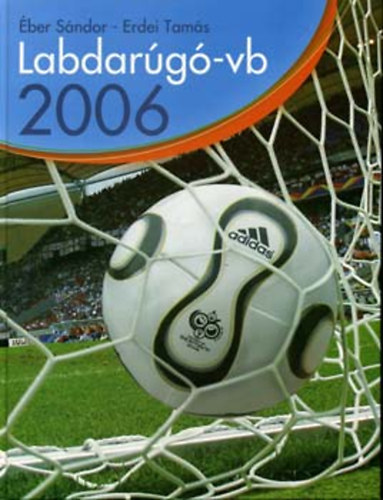 �ber S�ndor-Erdei Tam�s - Labdarug�-vb 2006