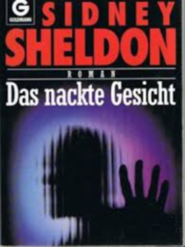 Sidney Sheldon - Das nackte gesicht