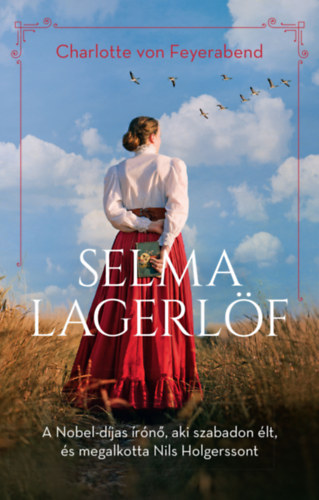 Charlotte Von Feyerabend - Selma Lagerl�f