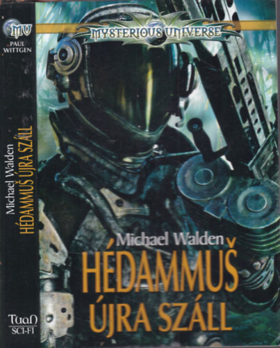 Michael Walden - H�dammus �jra sz�ll (Mysterious Universe)