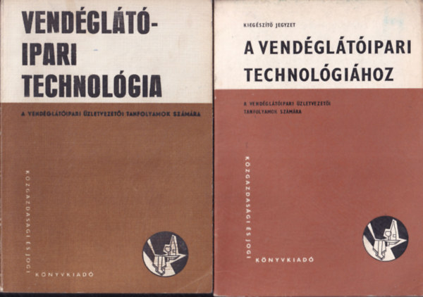 Vendgltipari technolgia + kiegszt jegyzet (2 db)
