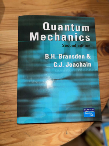 B.H. Bransden - Quantum Mechanics