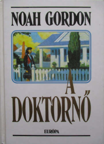 Noah Gordon - A doktorn