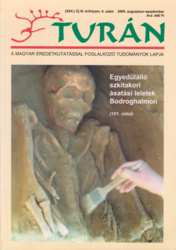 Eszterg�ly El�d  (szerk.) - Tur�n [A magyar eredetkutat�ssal foglalkoz� tudom�nyok lapja] (XXX.) �j III. �vfolyam, 4. sz�m (2000. augusztus-szeptember)