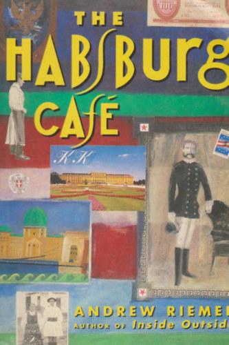 Andrew Riemer - The Habsburg Cafe