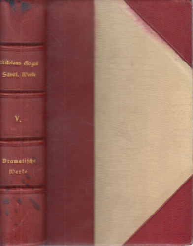 Nikolaus Gogol - Dramatische Werke (Sammtliche Werke V.)