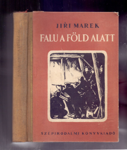 Jiri Marek - Falu a föld alatt