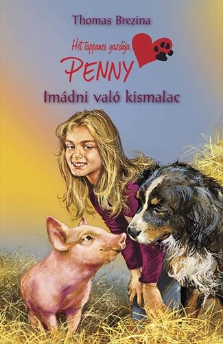 Thomas Brezina - Imádni való kismalac