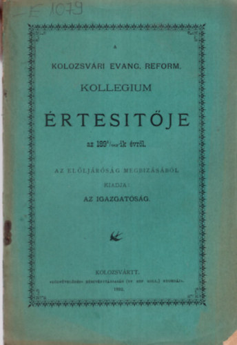 A Kolozsvri Evang. Reform. Kollegium rtestje az 1891/92-ik vrl