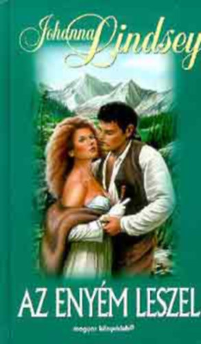Johanna Lindsey - Az enyém leszel