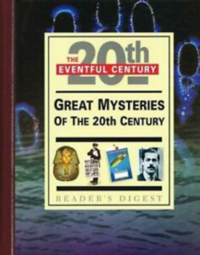 Reader's Digest - Great Mysteries of the 20th Century (Reader's Digest)