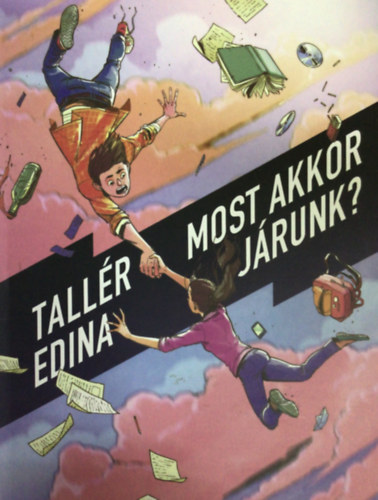 Tallr Edina - Most akkor jrunk?