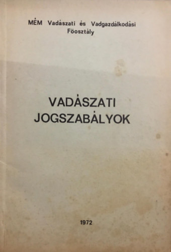 Csre Pl - Vadszati jogszablyok