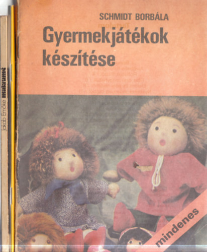 Rita Kahl, Jakab Emőke Schmidt Borbála - 3 db kézműves füzet: Gyermekjátékok készítése + Frottírállatkák + Makramé