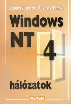 Bab�csy L�szl� F�zessy Tam�s - Windows NT 4.0 h�l�zatok