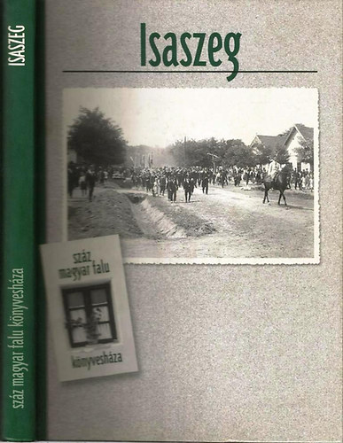 Asztalos Istv�n - Isaszeg (Sz�z magyar falu)