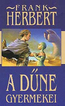 Frank Herbert - A Dne gyermekei
