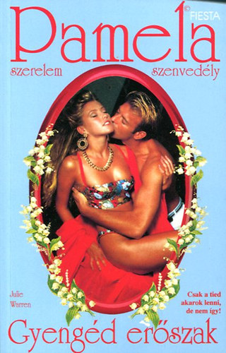 Julie Warren - Gyeng�d er�szak