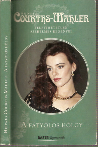 Fordító Maros Magdolna Hedvig Courths-Mahler - A fátyolos hölgy