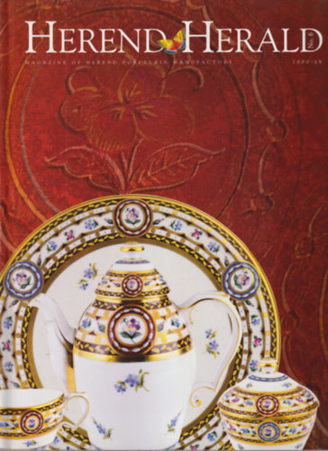 Robert Somogyi - Herend Herald 2000/IV. No. 6. (A Herendi Porcelánmanufaktúra magazinja)