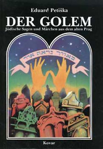 Eduard Petiska - Der golem