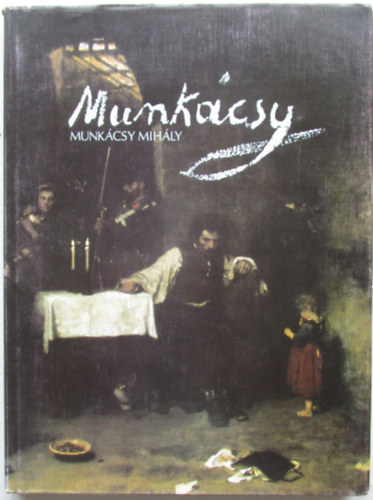 Lajos V�gv�ri - Munk�csy