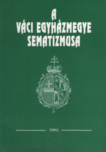 A vci egyhzmegye sematizmusa