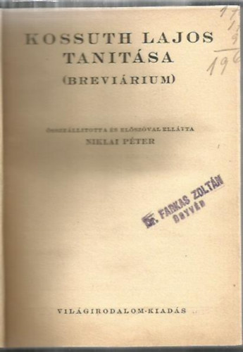 Niklai P�ter  (szerk.) - Kossuth Lajos tan�t�sa (brevi�rium)