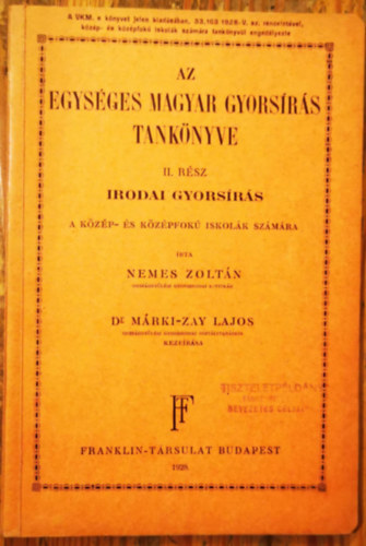Nemes Zoltn - Az egysges magyar gyorsrs tanknyve II. rsz. Irodai gyorsrs