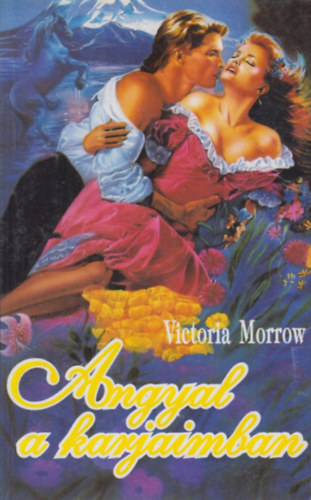 Victoria Morrow - Angyal a karjaimban