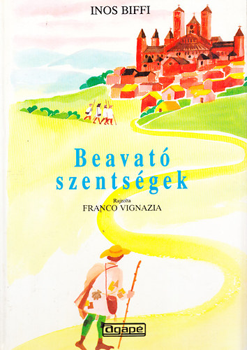 Inos Biffi - Beavat szentsgek