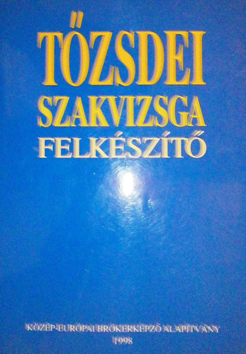 Martin Hajdu Gyrgy - Tzsdei szakvizsga felkszt