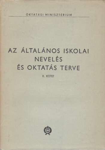 Dr. Szebenyi Péter - Az általános iskolai nevelés és oktatás terve II.