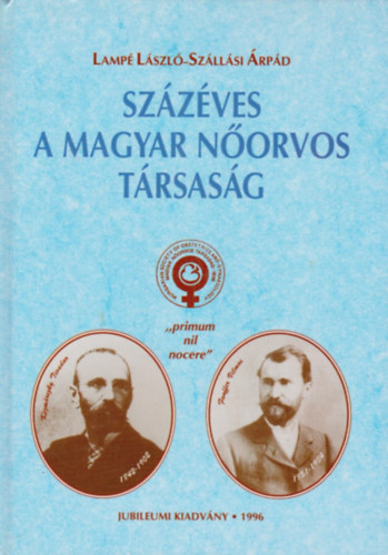 Lamp�-Sz�ll�si - Sz�z�ves a magyar n�orvos t�rsas�g