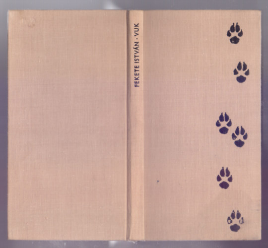 Fekete István - Vuk - Állatregény (Balogh Péter rajzaival)