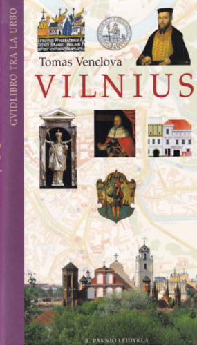 Tomas Venclova - Vilnius