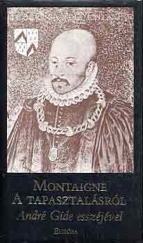 Montaigne a tapasztalsrl