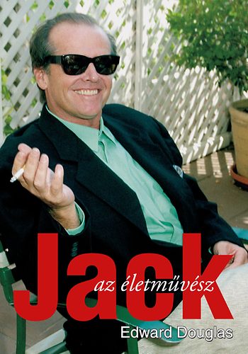 Edward Douglas - Jack, az �letm�v�sz