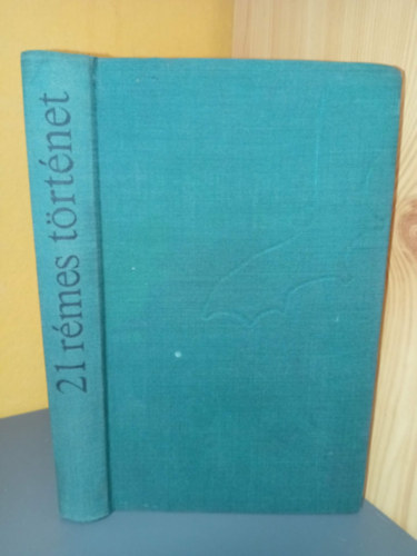 Borb�s M�ria (szerk.) - 21 r�mes t�rt�net