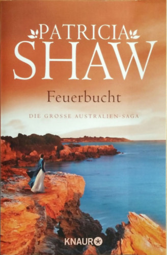 Patricia Shaw - Feuerbucht