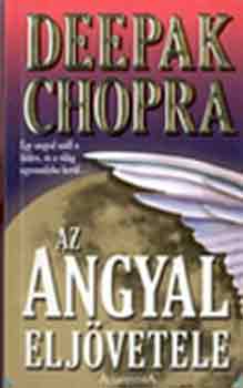 Deepak Chopra - Az angyal eljvetele