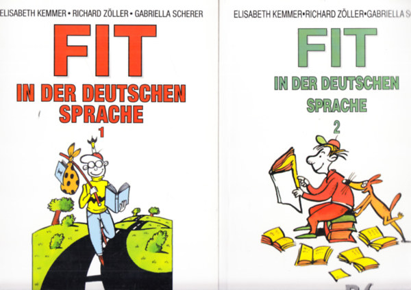 Gabriella Scherer, Elisabeth Kemmer Richard Zller - Fit in der Deutschen Sprache 1-2