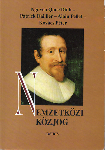 Dinh; Daillier; Pellet; Kovcs - Nemzetkzi kzjog