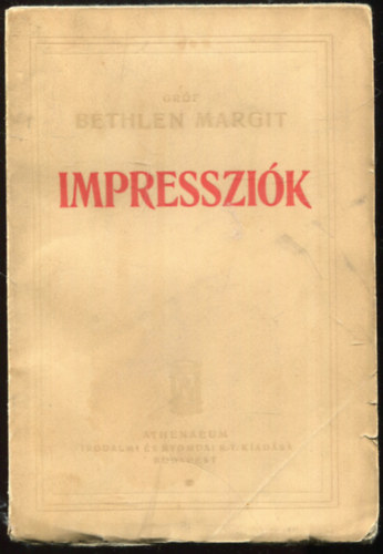 Bethlen Margit - Impresszik