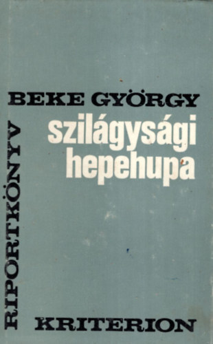Beke Gyrgy - Szilgysgi hepehupa