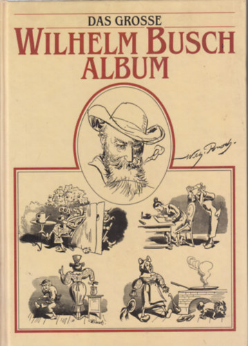Das grosse Wilhelm Busch Album